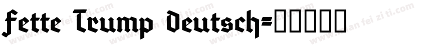 Fette Trump Deutsch字体转换